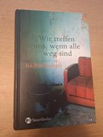 Wir treffen uns, wenn alle weg sind - Top Zustand!