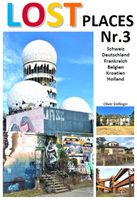 Lost Places Nr.3 von Oliver Dollinger