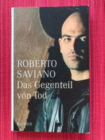 Roberto Saviano, Das Gegenteil von Tod