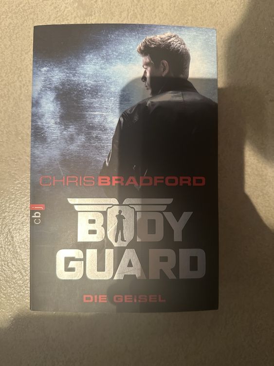 Bodyguard - Die Geisel, Chris Bradford (Gebraucht) in Zollikon für CHF ...
