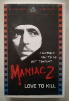 VHS- Maniac 2 - Love to kill - Astro