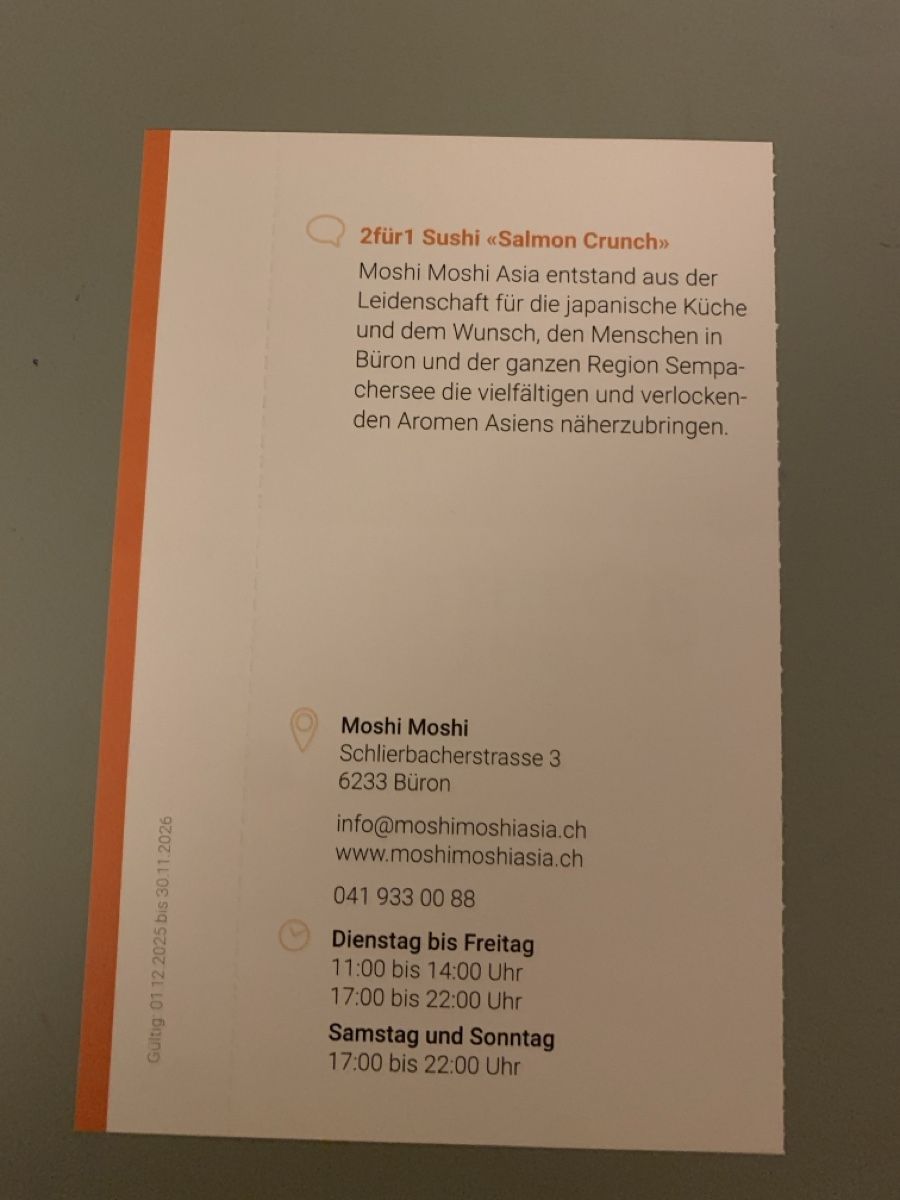 Buoni: 2für1 Sushi, Moshi Moshi Büron – Nuovo e nell'imballaggio originale da Attelwil venduto da TaraLee 1