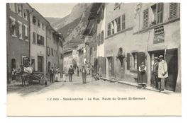 Sembrancher (VS) La Rue - Route du Grand St-Bernard - Poste