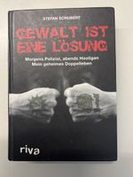 Gewalt ist eine Lösung - Stefan Schubert