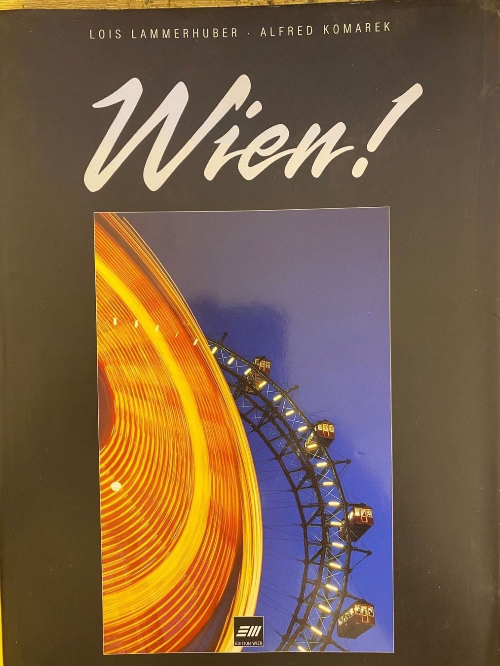 Libri: Wien ! – Usato da Clarens venduto da Surcouf91