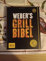 Weber's Grill Bibel - Perfekt füs' BBQ im Sommer!