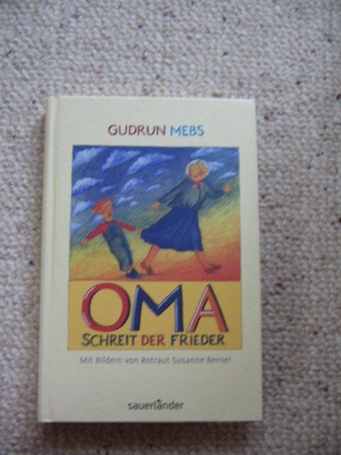 Oma schreit der Frieder Gudrun Mebs (Gebraucht) in Reitnau für CHF 1 ...
