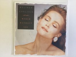 Belinda Carlisle Single - World Without You / Nobody Owns Me