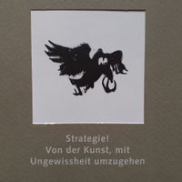 Strategie! Von der Kunst mit Ungewissheit umzugehen *Münkler
