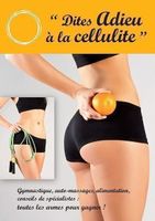 Perdre du poids Dites Adieu à la Cellulite DVD Documentaire