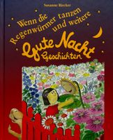 Wenn die Regenwürmer tanzen (Gutenachtgeschichten)