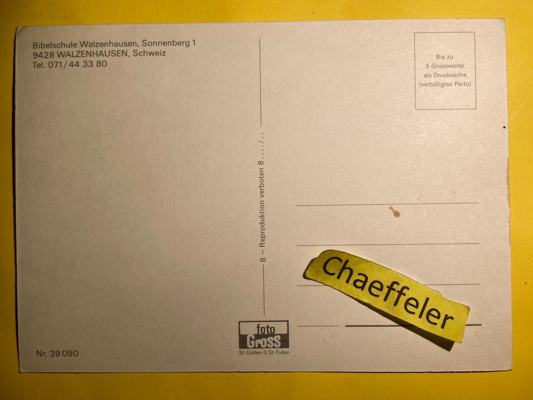 Ansichtskarten: Bibelschule Walzenhausen, Sonnenberg 1 – Gebraucht aus Zürich von Chaeffeler 1