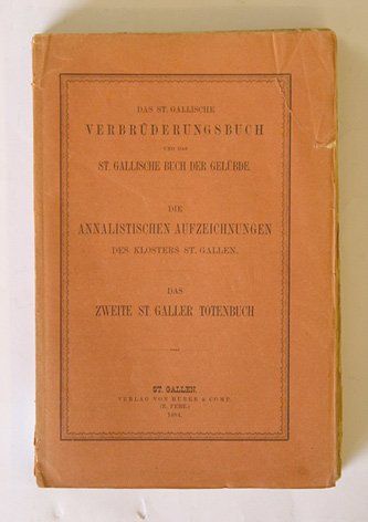 Bücher: Das St. Gallische Verbrüderungsbuch – Neu (gemäss Beschreibung) aus Biel-Benken BL von rud_yc8p