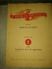 Libri: Le Monde en Mouvement / 1940 – Usato da Cortaillod venduto da signep 1