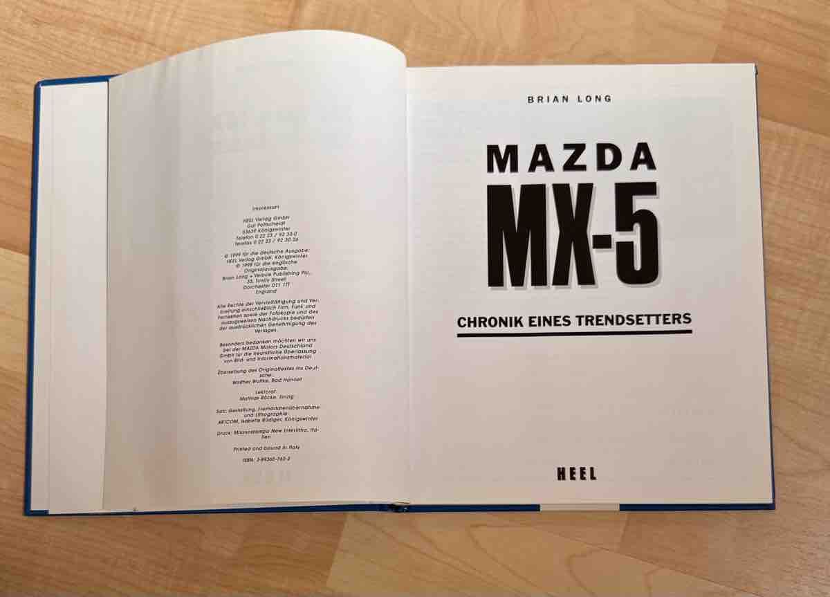 Libri: Buch Mazda MX-5 Chronik eines Trendsetters Brian Long – Nuovo (secondo la descrizione) da Forch venduto da Tchoupitoulas 1
