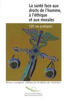 La santé face aux droits de l'homme,