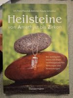 "Heilsteine - von Amethyst bis Zirkon"
