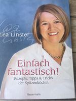 Lea Linster Einfach fantastisch!