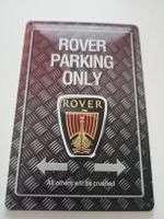 Blechschild -ROVER-PARKIN ONLY