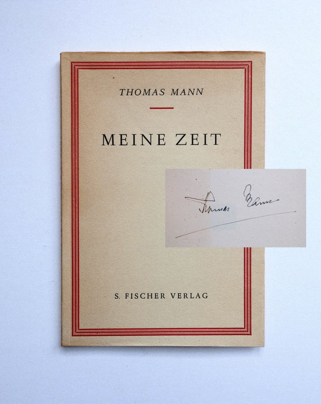 Autografi: Thomas Mann. Meine Zeit. 1950. Handsigniert. Original Sig. – Usato da Zürich venduto da Tulsa1968