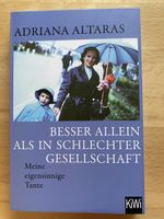 Besser allein als in schlechter Gesellschaft-Adriana Altaras