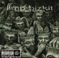 Limp Bizkit – New Old Songs - Vergriffen - b
