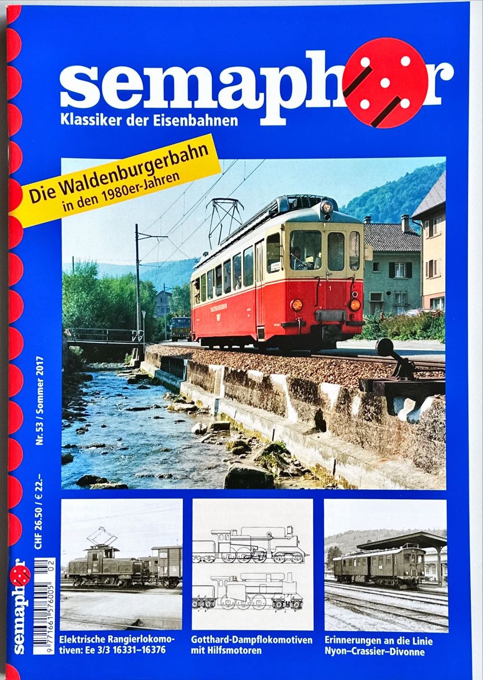 Riviste & Magazine: Semaphor Sommer 2017 Nr. 53 – Nuovo e nell'imballaggio originale da Murgenthal venduto da View