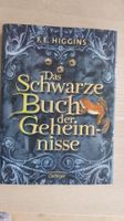 Das schwarze Buch der Geheimnisse - F.E. Higgins - gebunden