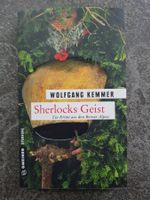 Sherlocks Geist-Krimi aus den Berner Alpen / Wolfgang Kemmer