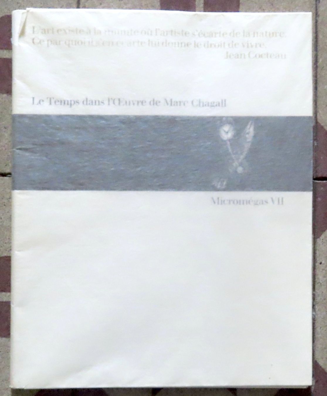 Libri: Le Temps dans l'Oeuvre de Marc Chagall – Usato da Le Locle venduto da LibrairieLaBergerie 3