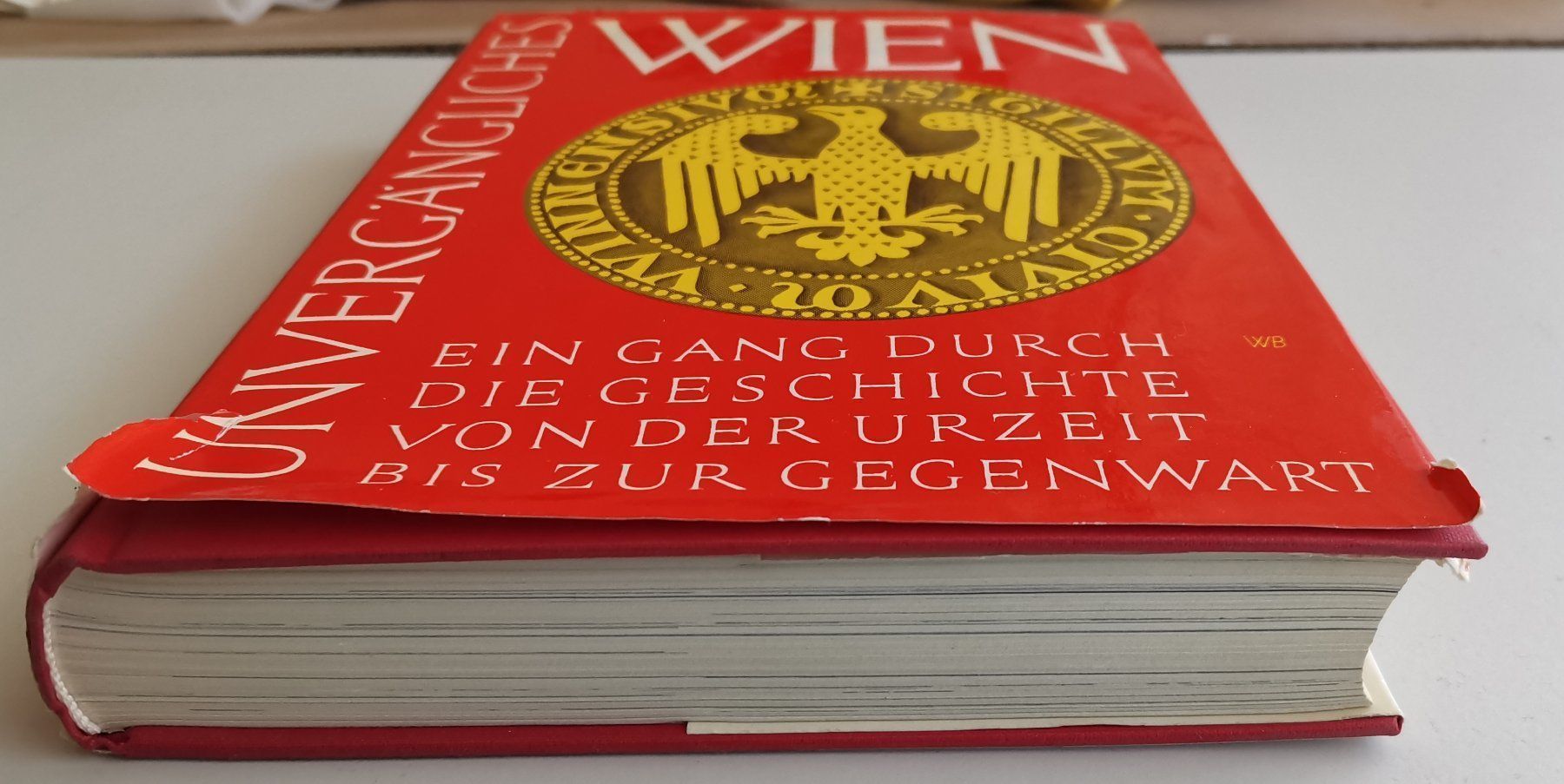 Libri: Unvergängliches Wien - 1964 – Usato da Genève venduto da Somethingwicked 1