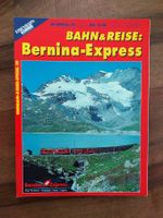Eisenbahn-Kurier - EK-Special Bernina-Express