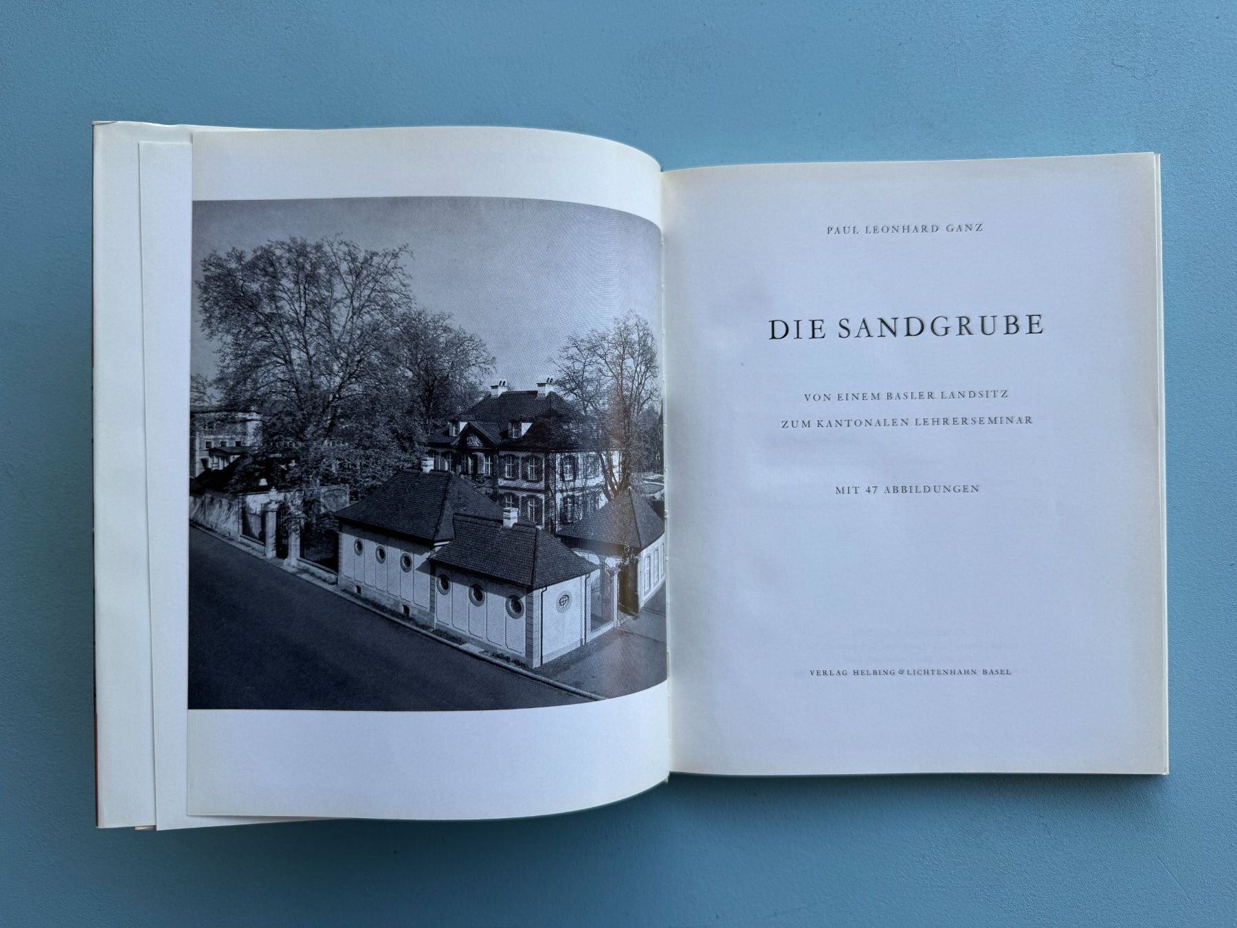Libri: Die Sandgrube - vom Basler Landsitz zum Lehrerseminar – Usato da Basel venduto da Kornblumen 1