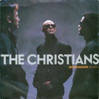 Christians: Born Again (Remix) 7"