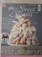 Sweet Dreams Magazin "Hochzeitstorten" neuwertig