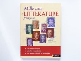Mille ans de littérature française