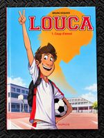 Louca Tome 1 – Coup d'envoi – Bruno Dequier – BD Dupuis