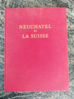 Neuchâtel et la Suisse (1969) 150e anniversaire - Comme neuf
