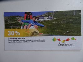 Bon 30% Rabatt Bergbahnen Bosco Gurin