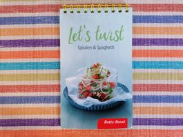 Betty Bossi💥🌞 Let's twist 🍝 Spiralen & Spaghetti
