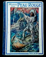 Histoire d'un Peau Rouge Hiawatha Longfellow Nelson 1931