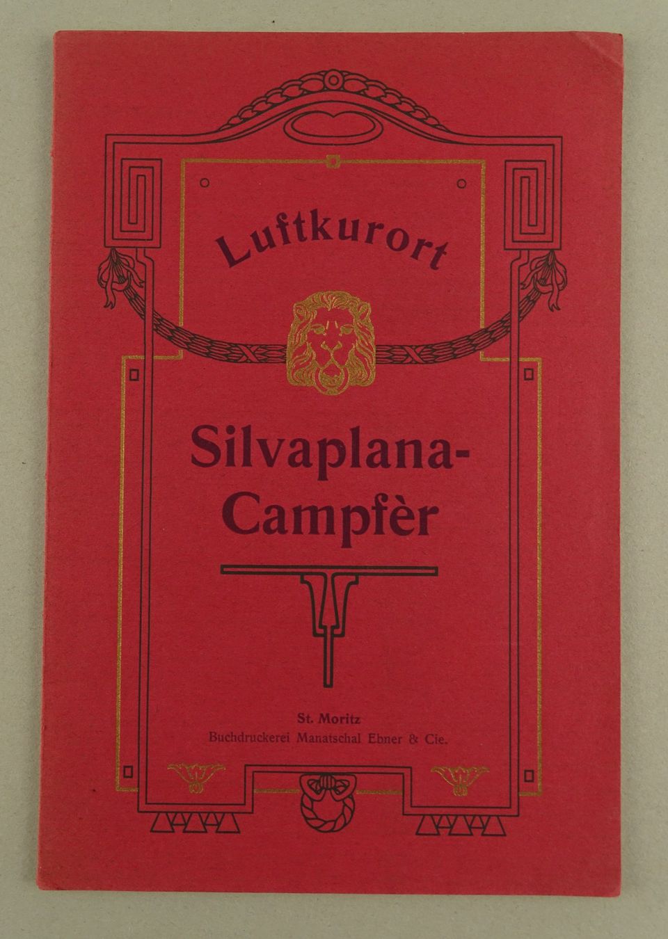 Livres: LUFTKURORT SILVAPLANA-CAMPFÈR, 1901 – D'occasion à Grüningen par Kartensammler