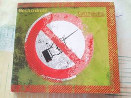 Cd Besh O Drom - Can't make it 