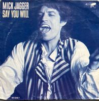 THE ROLLING STONES / MICK JAGGER - SAY YOU WILL
