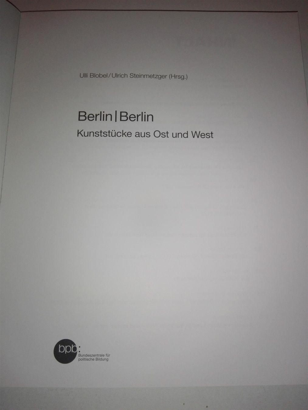 Libri: Berlin | Berlin - Kunststücke aus Ost & West – Usato da St. Gallen venduto da elkapone 1