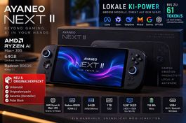 AYANEO NEXT II AI 395  * NEU & OVP * 64 GB