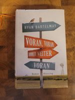 Buch, Voran, Voran, immer weiter Voran von Ryan Bartelmay