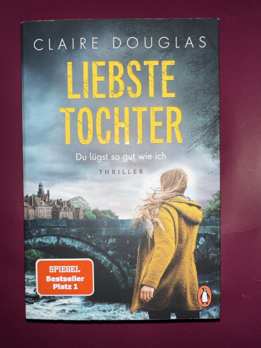 Libri: Claire Douglas "Liebste Tochter" Thriller – Usato da Bern venduto da schnupka