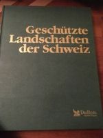 Geschützte Landschaften der Schweiz