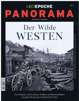 GEO EPOCHE Panorama Nr. 13 /2018 "Der Wilde Westen"